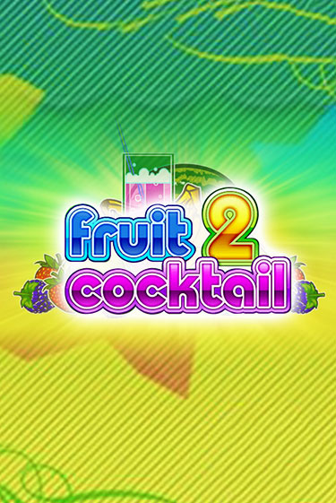 Бесплатная игра Fruit Cocktail 2 от  | ChampionSlots Casino 