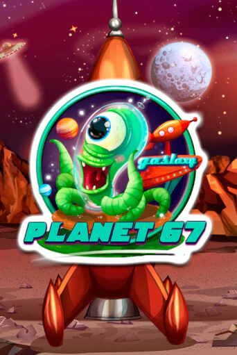 Бесплатная игра Planet 67 от Red Rake Gaming | ChampionSlots Casino 