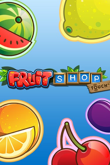 Бесплатная игра Fruit Shop от NetEnt Deluxe | ChampionSlots Casino 